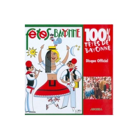 100% Fêtes de Bayonne