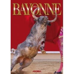 Au coeur des fêtes de Bayonne - Feria Bayonne 2012 - DVD