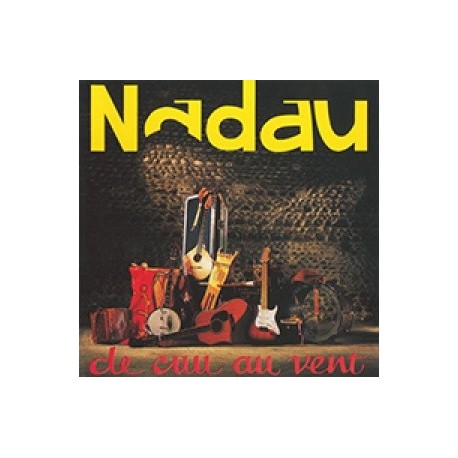 Nadau - De cuu au vent - CD