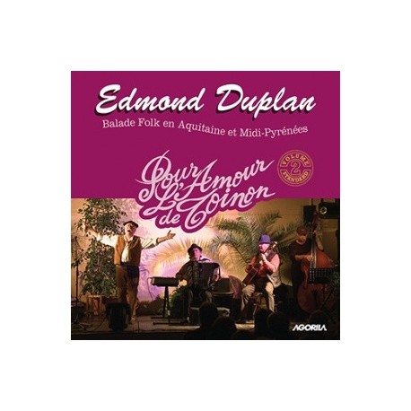 Edmond Duplan - Pour l'amour de Toinon - CD