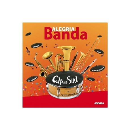 Alegria Banda - Cap Sud - CD