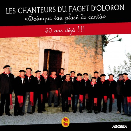 Les Chanteurs du Faget d' Oloron - "Sounque tau plasé de cantà"- CD