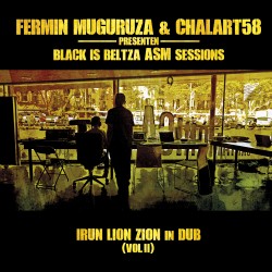 Fermin Muguruza & Chalart58 - « Black is beltza. ASM Sessions » - CD