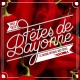 Fêtes de Bayonne 2017 - La Compilation officielle des fêtes - CD