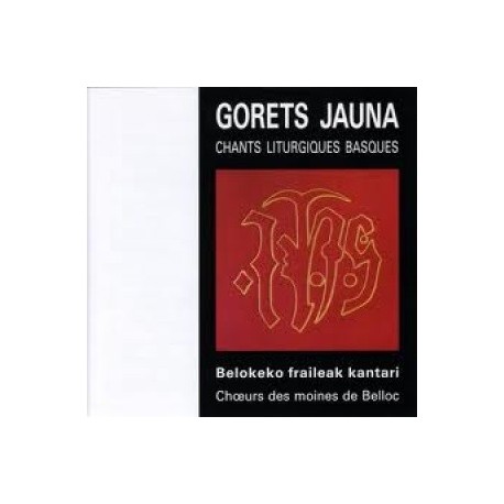 Moines de Belloc - Gorets Jauna - CD