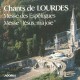 Chants de Lourdes - Messe des Espélugues - CD
