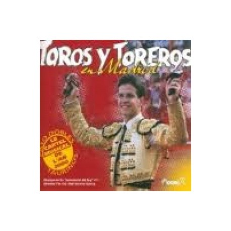 Musique du R.I Inmemorial del Rey - Toros y Toreros en Madrid - CD