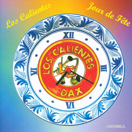 Los Calientes - Jour de Fête - CD