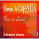 A Capella - A travers chants - CD
