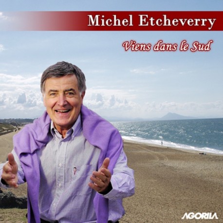 Michel Etcheverry - VIENS DANS LE SUD - CD