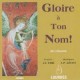 Groupe Vocal Arpège - Gloire à ton nom - CD