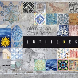 International Citrus Band - Latitudes - CD