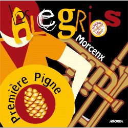 Los Alegrios - Première pigne (Morcenx) - CD