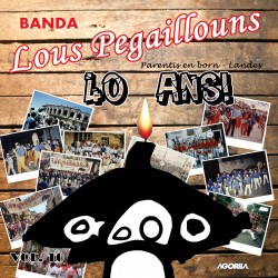 Lous Pegaillouns - 40 ans - CD