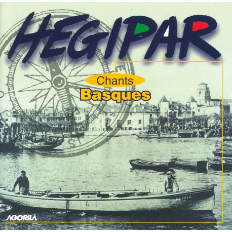 Hegipar - Chants Basques