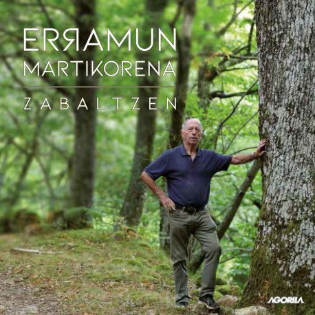 Zabaltzen - Erramun Martikorena