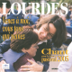 Lourdes - Chant pastoral 2005