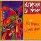 Harmonie de la Nèhe - De Ecos españoles a la Puerta Grande - CD