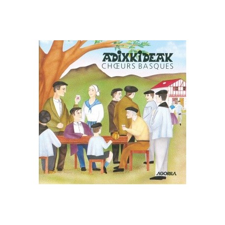 Adixkideak - Choeurs Basques - CD