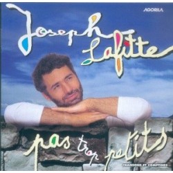Joseph Lafitte - Pas trop petits - CD