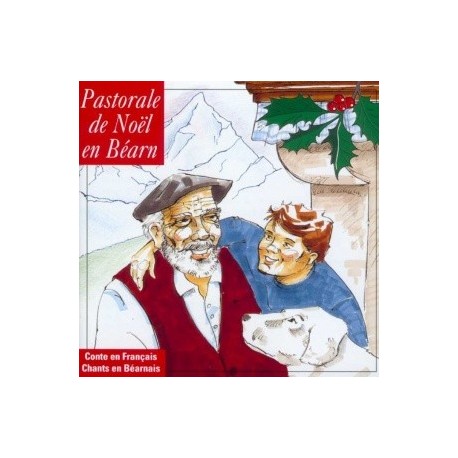 Lo Ceu de Pau & Lous Mandragots - Pastorale de Noël en Béarn - CD