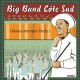 Big Band Côte Sud - Hasta siempre Beny - CD