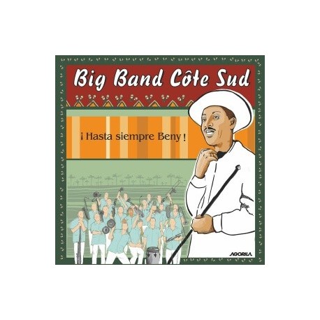 Big Band Côte Sud - Hasta siempre Beny - CD