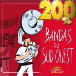 200% Bandas du Sud-Ouest (Double cd) - 200% Bandas du Sud-Ouest - CD