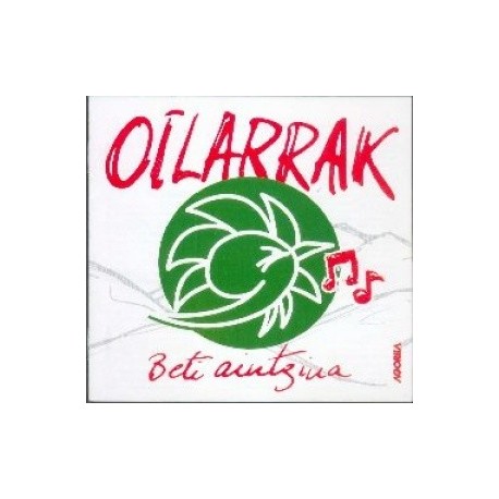 Oilarrak - Beti aintzina - CD