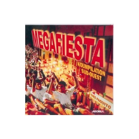 Megafiesta - Megafiesta Koumpilation Sud-Ouest - CD