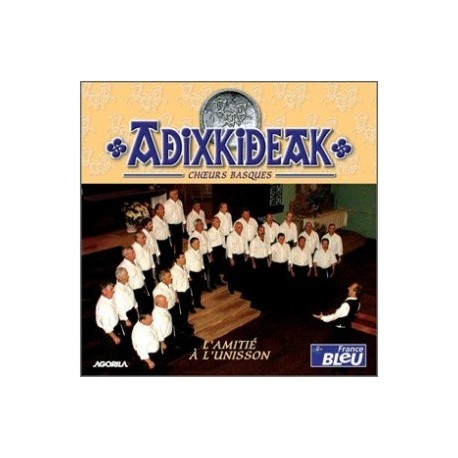 Adixkideak - L'amitié à l'unisson - CD