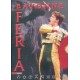 Au coeur des fêtes de Bayonne - Feria Bayonne 2002 - DVD