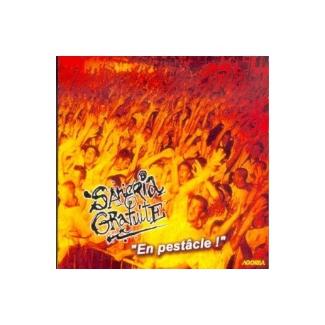 Sangria Gratuite - En Pestacle - CD