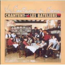 Les Cantayres de Came - Chantent les Bateliers - CD