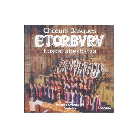 Etorburu - Euskal Abesbatza - CD