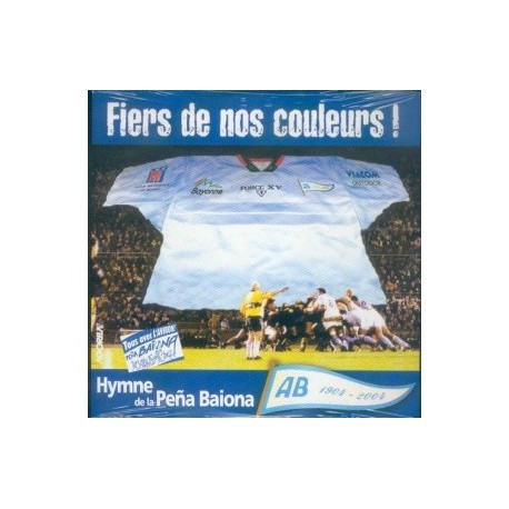 Peña Baïona - Hymne de la Peña Baïona - CD