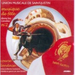 Union Musicale de Saint Justin - Musique de Fête dans les Landes N°2 - CD