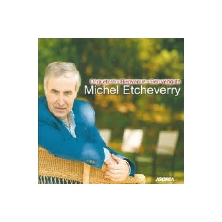 Michel Etcheverry - Bienvenue - CD