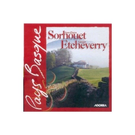 Sorhouet & Etcheverry - Pays Basque - CD