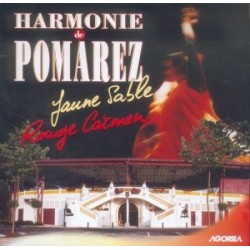 Harmonie de Pomarez - Jaune sable, Rouge carmen - CD