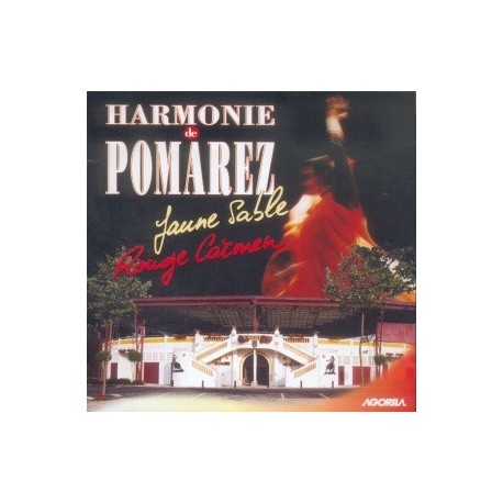 Harmonie de Pomarez - Jaune sable, Rouge carmen - CD