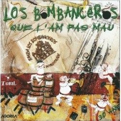 Los Bombanceros - Que l'am pas mau - CD