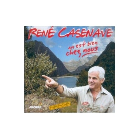 René Casenave - On est bien chez nous - CD