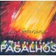 Los Pagalhos - La Sobirana - CD