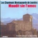 Chanteurs Montagnards de Lourdes - Maudit sie l'amou - CD