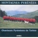 Les Chanteurs Pyrénéens de Tarbes - Montagnes Pyrénées - CD