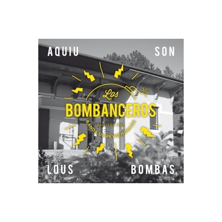 Los Bombanceros - Aquiu son Lous Bombas - CD