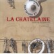 La Chatelaine - Banda La Chatelaine - CD