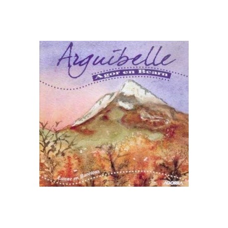 Arguibelle - Agor en Bearn - CD