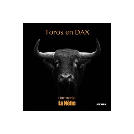 Harmonie de la Nèhe - Toros en Dax - CD